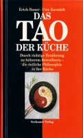 das Tao in der Kche, Erich Bauer, Uwe Karstdt